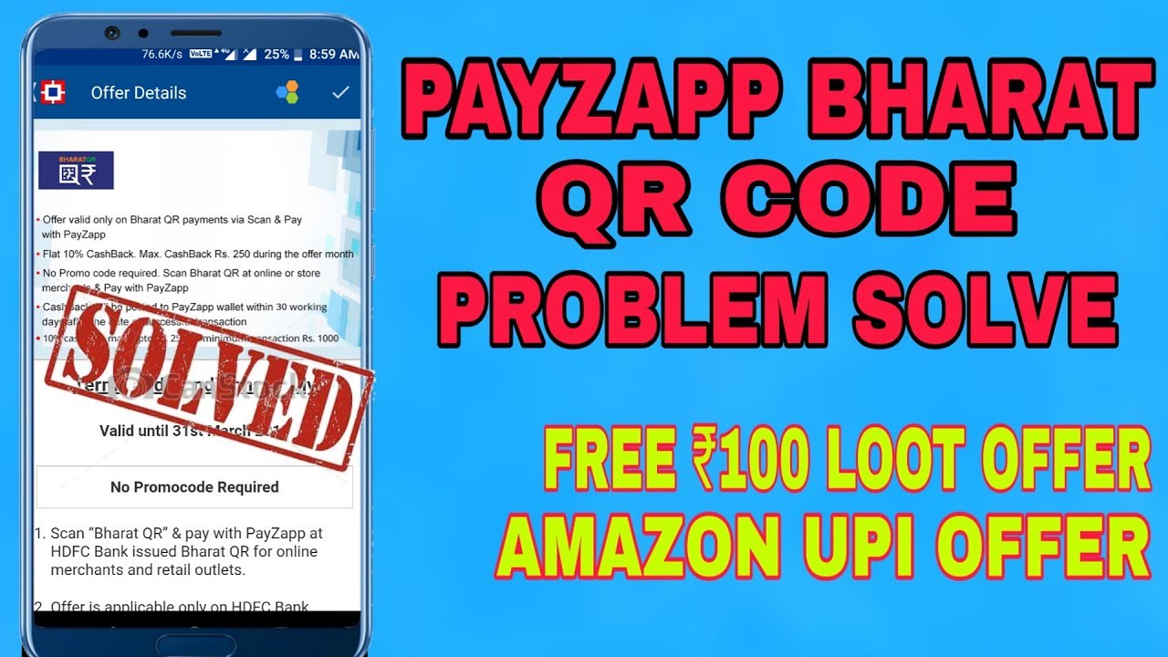 PAYZAPP BHARAT QR CODE PROBLEM SOLVE🔥 RS-100 CASHBACK🔥AMAZON UPI OFFER UPDATE