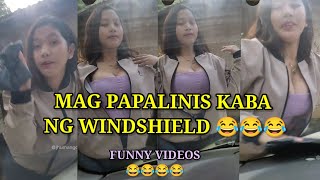 MAGPAPALINIS KA BA NG WINDSHIELD, PINOY MEMES, FUNNY VIDEOS