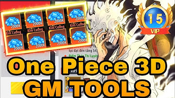One Piece 3D GM tools Vip Max - Unlimited Diamond Free Top Up Tools