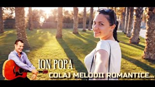 Ion Popa ❌ Colaj melodii romantice de dragoste...❤️❤️❤️