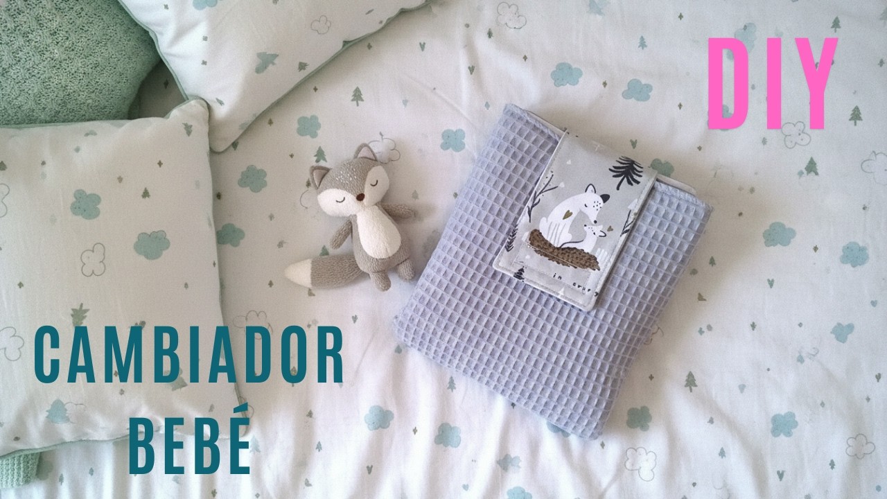 Cómo hacer paso a paso un CAMBIADOR de BEBÉ muy Fácil