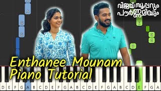Enthanee Mounam Piano Tutorial Notes & MIDI | Vijay Superum Pournamiyum | Malayalam Song chords