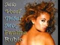 Paulina Rubio - Mío (Vocal Tribal Mix)