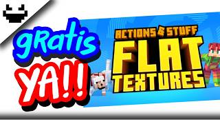 #datwinxd🌮👽🍸 4 METODOS para ADQUIRIR actions and stuff Flat Textures en Minecraft BEDROCK 👽👌