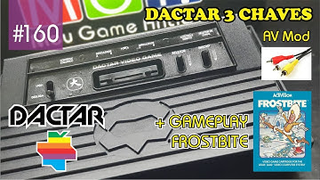 Manutenção #160 - Dactar 3 Chaves com AV MOD + Gameplay de Frostbite