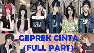 TIKTOK REVLICCA - GEPREK CINTA (FULL PART)