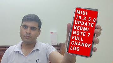 Redmi Note 7 MIUI 10.3.5.0 Stable Update Full Changelog | Redmi 7 Series New Update