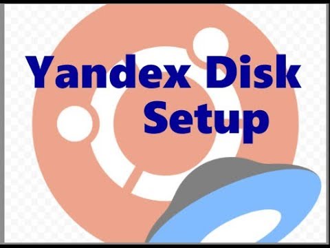 Video: Installazione Di Yandex.Disk In Xubuntu / Ubuntu