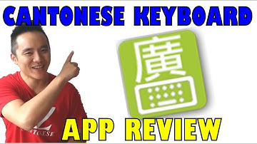 Cantonese Keyboard (By Miles Leung) Honest App Review, Uses & Functions (How to type Chinese)