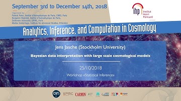 Bayesian data interpretation with large scale cosmological (...) - Jasche - Workshop 2 - CEB T3 2018