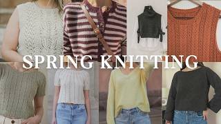 Spring Knitting Plans and Favorites, Yarn Picks, and Pattern Ideas