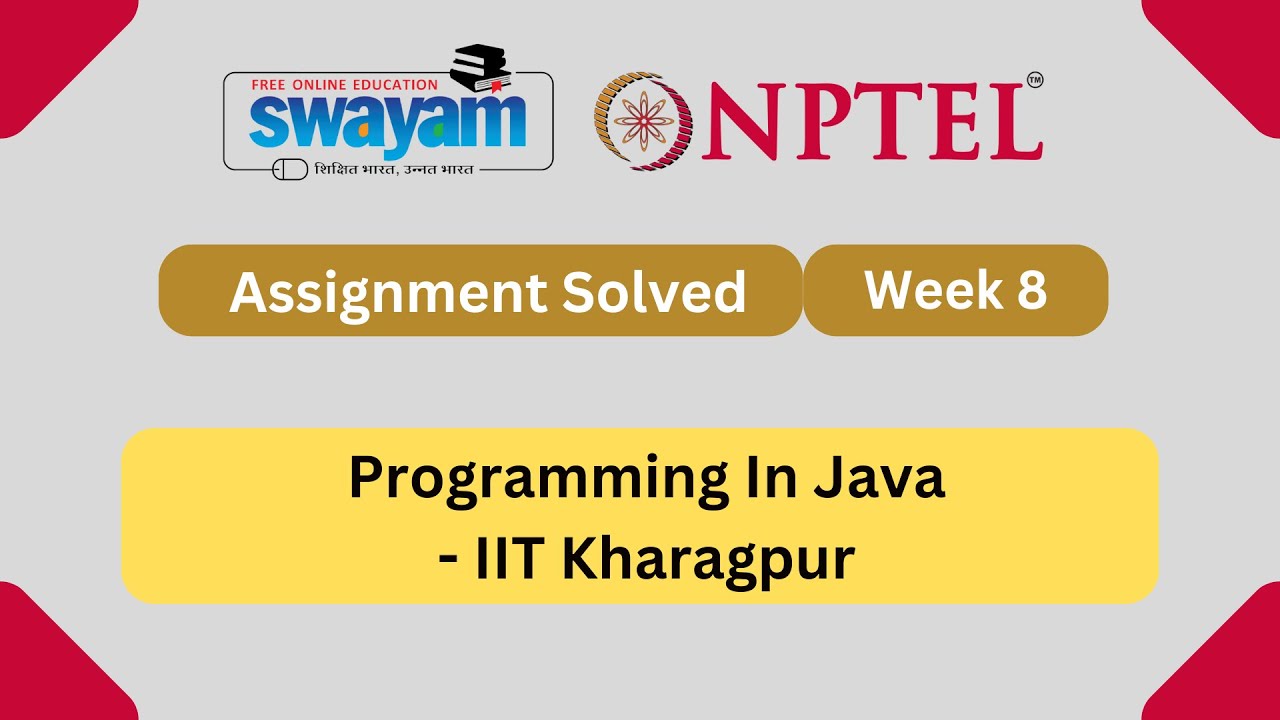 Programming In Java Week 8 || Quiz Assignment Solutions || Swayam July ...