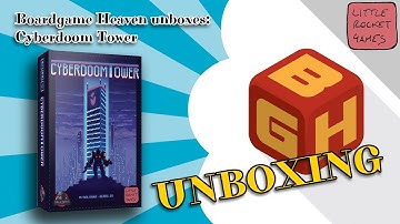 Board Game Heaven Unboxing 163: Cyberdoom Tower (Little Rocket Games)