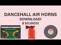 Dancehall Air Horns - Sound Effect - Download