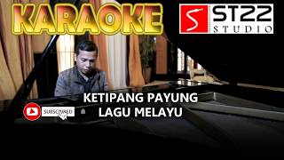 Download Lagu KETIPANG PAYUNG - cover musik karaoke lagu melayu MP3