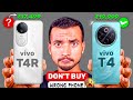 Don't Buy Vivo T4R or T4 Before Watching This!!
