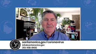 Coronavirus: Santa Monica Update No 40