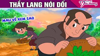 THẦY LANG NÓI DỐI ► Phim Hoạt Hình Mới Nhất - Truyện Cổ Tích - Quà Tặng Cuộc Sống - Phim Hay 2024