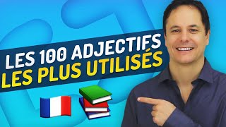 Les 100 Adjectifs les Plus Utilisés en Français 💯 screenshot 2