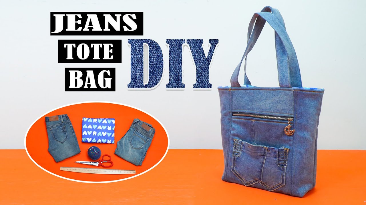 DIY How to make a Super Beautiful Tote Bag from old jeans - Old Jeans ...