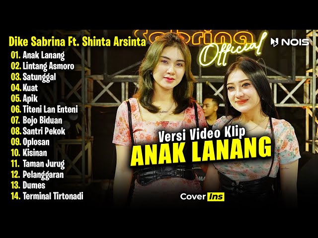 Dike Sabrina Feat. Shinta Arsinta - Anak Lanang | Full Album Terbaru 2024 class=