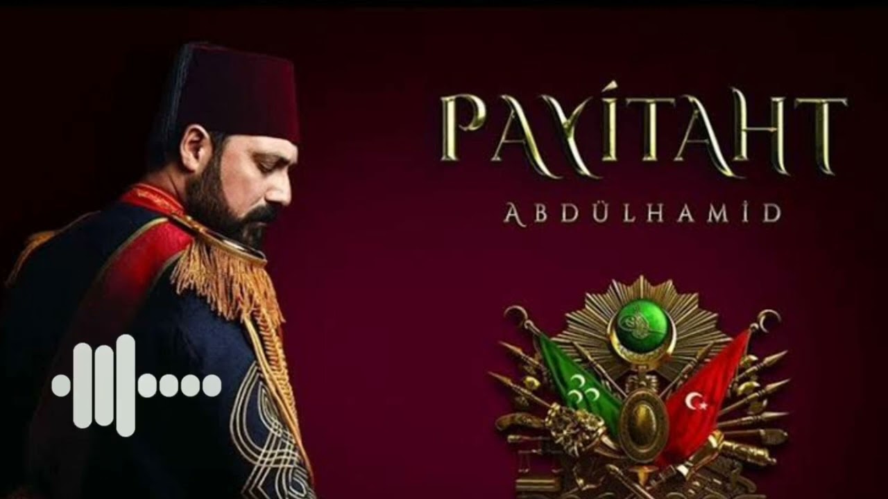 Payitaht Abdlhamid BGM   Sultan Abdul Hamid Ringtone   Best Turkish Ringtone   Ringtone