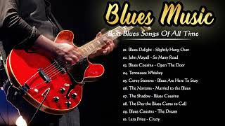 Blues Music Best Songs - Best Blues Songs Of All Time - The Shadow - Blues Cousins