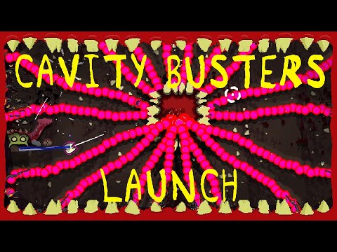 Cavity Busters Launch Trailer