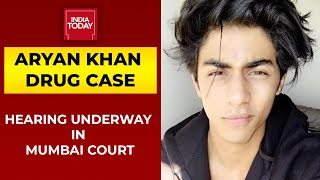 Mumbai Drug Case: Hearing Underway On Aryan Khan Bail | India Today