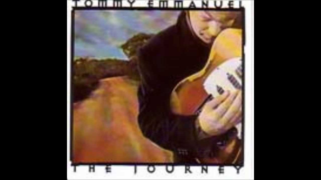 tommy emmanuel the journey songs