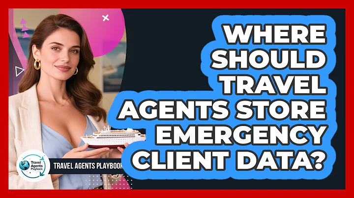 Where Should Travel Agents Store Emergency Client Data?
