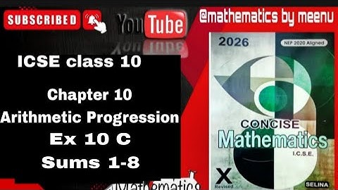 Concise Mathematics class 10, Chapter 10, Arithmetic Progression, Ex 10C,Sums 1-8