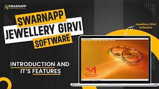 GIRVI SOFTWARE ( गिरवी ) 💻 | SWARNAPP JEWELLERY MORTGAGE SOFTWARE | INTRODUCTION & IT'S FEATURES screenshot 1