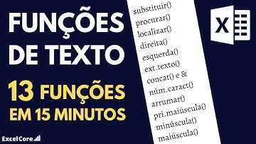 13 Funções e fórmulas de Texto no Excel