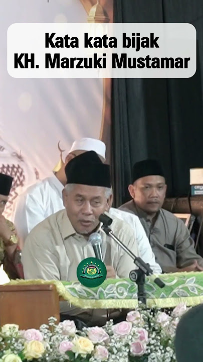 wise words of Kh. Marzuki Mustamar #marzukimustamar #kyaiimaduddin #nasabbhabaib #nasab