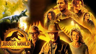 Jurassic World Dominion 2022 Movie | Chris Pratt | Jurassic World 3 Dominion Movie Full Facts Review