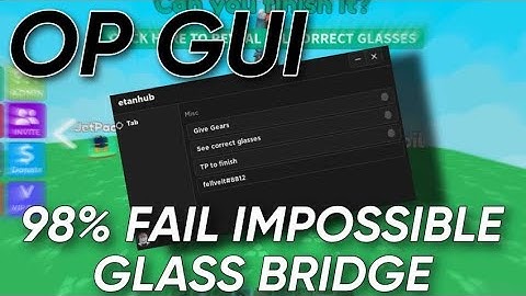 Roblox 98% Fail Impossible Glass Bridge! OVERPOWERED GUI SCRIPT/HACK - Show correct tiles, Gears!