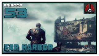 CohhCarnage Plays Fallout 4: Far Harbor DLC - Episode 53