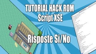 Tutorial Script Hack Rom - Risposte Si/No - XSE