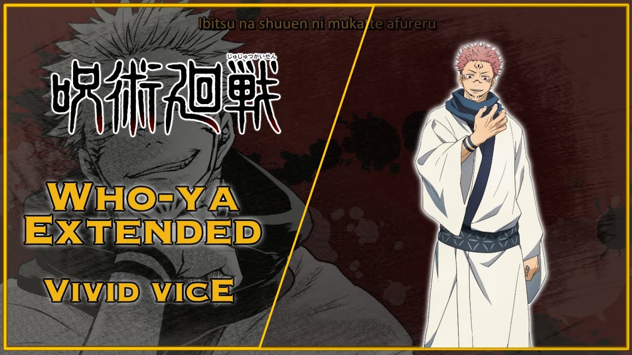 Vivid vice. Jujutsu Kaisen vivid vice. Vivid vice who-ya Extended Jujutsu Kaisen. Vivid vice who-ya Extended.