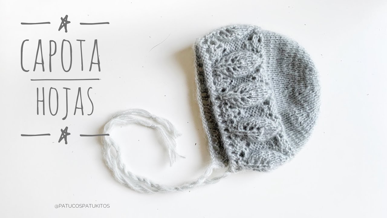 Tejer capota hojas para bebé paso a paso