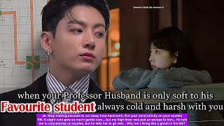 When your Professor Husband is only soft to his favourite student always cold and harsh with you screenshot 2