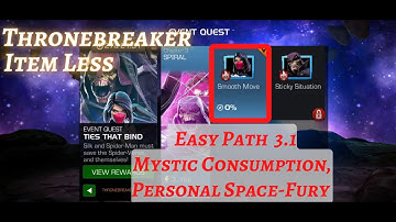 MCOC | EQ 3.1 | Easy Path | Mystic Consumption | Smooth move | TIES THAT BIND | TB | Item less |