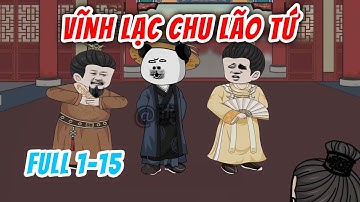 [Full 01-15] Vĩnh Lạc Chu Lão Tứ | Hà Nhân Xuyên Không | Chuột Vietsub