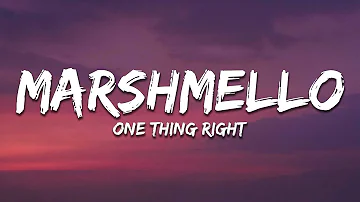 Marshmello & Kane Brown - One Thing Right (Lyrics)