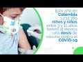 ¿Por qué es importante que tus hijos sean vacunados contra el COVID- 19?