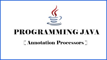 #2 Annotations & Processors  in Programming Java