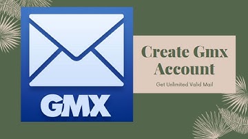 Create Gmx For Unlimited Valid Mail 2020 Mathod