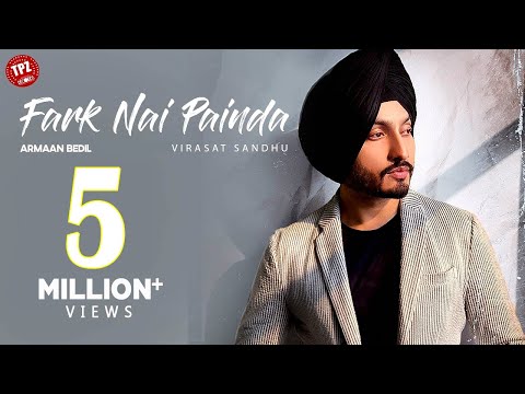 FARK NAI PAINDA (Official Video) Virasat Sandhu | New Punjabi Songs 2020 | Latest Punjabi Songs 2020