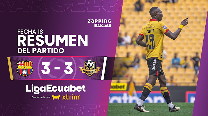 Barcelona SC 3 - 3 Libertad FC / Fecha 18 / Liga Ecuabet conectada por Xtrim